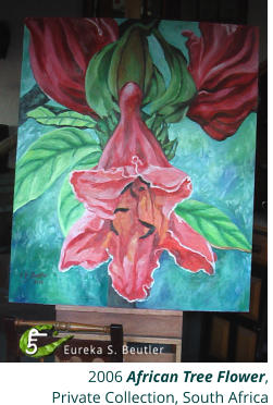 2006 African Tree Flower,  Private Collection, South Africa